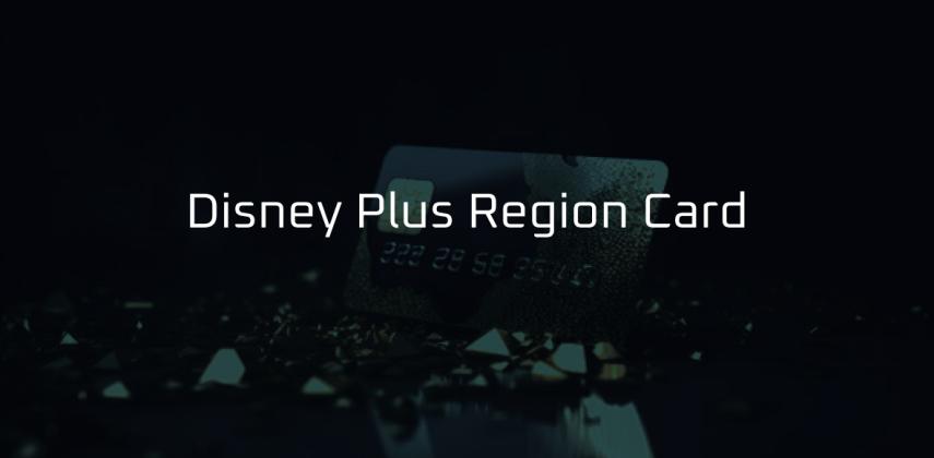 Disney Plus Region Card – Affordable Subscription Gift Cards for All Countries